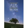 Image de Le ciel à l'oeil nu en 2024 - Guillaume Cannat - Amds - broché - Guide