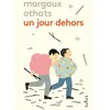 Image de Un jour dehors - Margaux Othats - Magnani - relié - Album jeunesse dès 6 ans