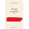 Image de Rouge tangerine - Hanane Oulaïllah Jazouani - Infimes Editions - relié - Nouvelles