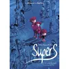 Image de Supers - Tome 1 - Une petite étoile juste en dessous de Tsih - Frédéric Maupomé - La Gouttiere Eds De - cartonné - Bande dessinée cartonné