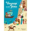 Image de Voyage avec Jésus - Jean-Paul Mongin - Le Centurion - cartonné - Document jeunesse cartonné