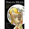 Image de Yakuza moon L'histoire vraie d'une fille de gangster japonais - Shoko Tendo - Graph Zeppelin Eds - broché - Manga broché