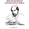 Image de Les pas sur le sable - Remy de Gourmont - La Cooperative - broché - Essai