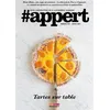 Image de #appert n°6 Revue conservatoire de la gastronomie française - Laurent Seminel - Menu Fretin - broché - Revue broché