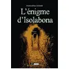 Image de L’énigme d’Isolabona - Maroushka Dobelé - Du Volcan Eds - broché - Roman broché