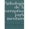 Image de Pathologie de la corruption parlementaire - Piero Calamandrei - Conference - broché - Roman