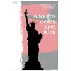 Image de A toutes celles que tu es - Bénédicte Rousset - La Trace Eds - broché - Roman broché