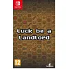 Image de Luck Be A Landlord SWITCH