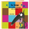 Image de Livre Mes P'tits Albums : Le loup qui voulait changer de couleur Auzou-AU00526