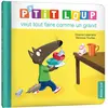 Image de P'TIT LOUP VEUT TOUT FAIRE COMME UN GRAND Auzou-AU10545