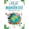 Image de Livre de 64 pages : L'Atlas de la Biodiversité : Animaux Insolites & Curieux Sassi-312579