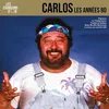 Image de Les chansons d'Or 80's Carlos Vinyle album