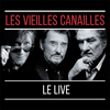 Image de Les Vieilles Canailles : Le live juin 2017 (3 vinyles)