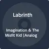 Image de Imagination & The Misfit Kid