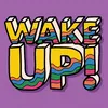 Image de Wake Up ! Maxi vinyle