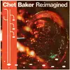 Image de Chet Baker Re:Imagined / Various, Disque vinyle