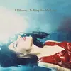 Image de To Bring You My Love (Vinyl) [Vinyl LP] en occasion ou reconditionné