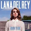 Image de Born To Die Vinyle album