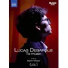 Image de Lucas Debargue To Music DVD