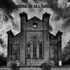 Image de House Of All Souls