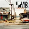 Image de It Leads To This Vinyle album