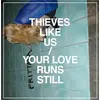 Image de Your Love Runs Still