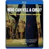 Image de Who Can Kill A Child ? Blu-ray