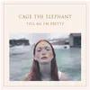 Image de RCA Records, Disque vinyle, Tell Me Im Pretty (Cage The Elephant)