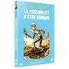 Image de La possibilité d'être humain DVD
