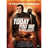Image de Today You Die (Mourir demain) [FR Import] en occasion ou reconditionné