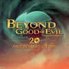 Image de Beyond Good And Evil 20th Anniversary Edition Vinyle album
