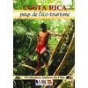 Image de Costa Rica - Pays de l'éco-tourisme