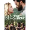 Image de La forêt de mon père [FR Import] en occasion ou reconditionné