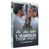 Image de L'Amour trop fort Combo Blu-ray DVD