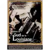 Image de Dedans le sud de la Louisiane Inclus CD bonus DVD