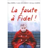 Image de La Faute à Fidel DVD