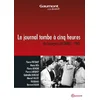 Image de Le journal tombe à cinq heures [FR Import] en occasion ou reconditionné