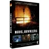 Image de Nous ouvriers dvd