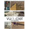Image de Vu du ciel de Yann Arthus-Bertrand - Le Coffret intégral des 3 films : L'Égypte + L'Algérie + Le Maroc