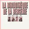 Image de La Bibliothèque de la Bergerie
