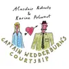 Image de Captain wedderburn's courtship b/w the dowie dens o yarrow