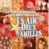 Image de Un air, deux familles