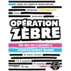 Image de Jeu d’ambiance Big Moustache Opération Zèbre