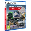 Image de Truck et Logistics Simulator PS5 Playstation 5