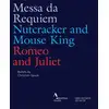 Image de Messa da requiem - Casse-noisette et le roi des souris - Roméo et Juliette