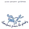 Image de Jean-Jacques Goldman - Chansons pour les pieds - Double vinyle blanc