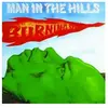 Image de Man In The Hills Édition Limitée
