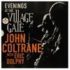 Image de Evenings At The Village Gate John Coltrane With Eric Dolphy Édition Limitée