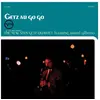 Image de Getz Au Go Go Édition Limitée