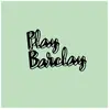 Image de Play Barclay A la folie Volume 2